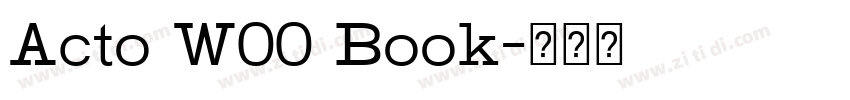 Acto W00 Book字体转换